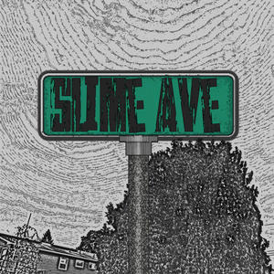 Slime Avenue (Explicit)