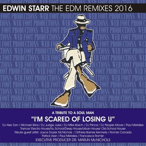 Edwin Starr: The EDM Remixes 2016