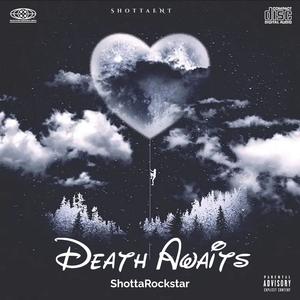 Death Awaits (Explicit)