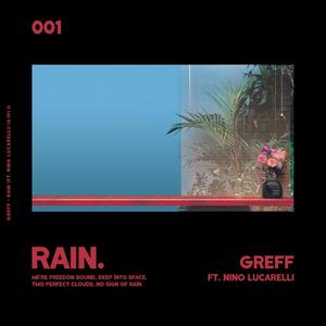 Rain (feat. Nino Lucarelli)