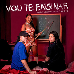 Vou Te Ensinar (Explicit)