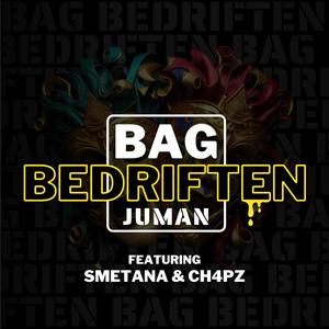 BAG BEDRIFTEN (feat. SMETANA & JUMAN) [Explicit]