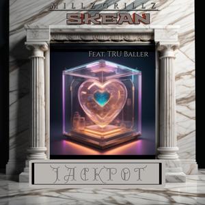 Jackpot (feat. Millz Grillz & Tru Baller) (Explicit)