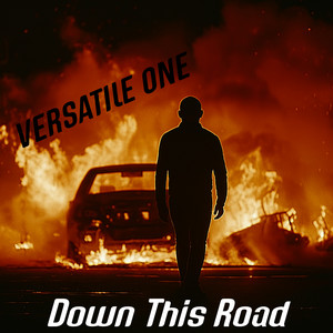 Down This Road (Explicit)