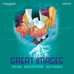 Great Images (Nature Documentary Electronica)