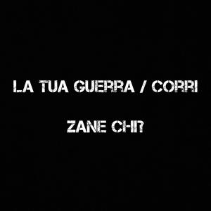 La Tua Guerra / Corri (Explicit)