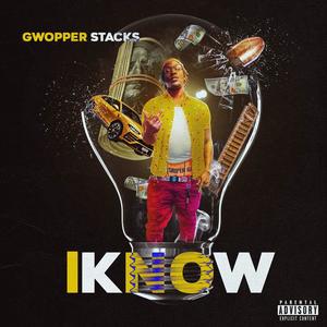 I Know (Explicit)