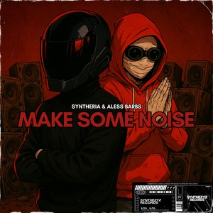 Make Some Noise (Explicit)