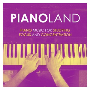 Piano Music for Studying, Focus and Concentration