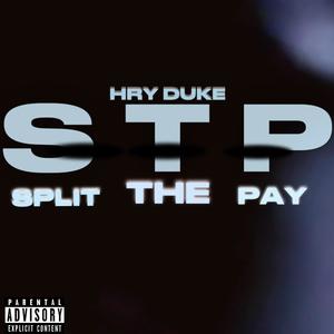 Split The Pay (Explicit)