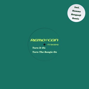 Turn It On, Turn The Boogie On (Original Edit)
