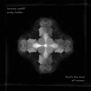 That's The Kind Of Woman(feat. Emily Holden)