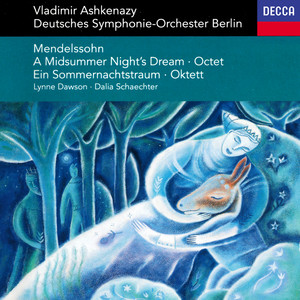 A Midsummer Night's Dream, Incidental Music, Op. 61, MWV M 13 - No. 3 Song With Chorus: 