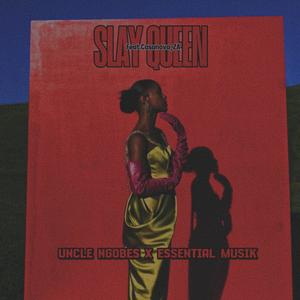 Slay Queen (feat. Ivy Casanova)