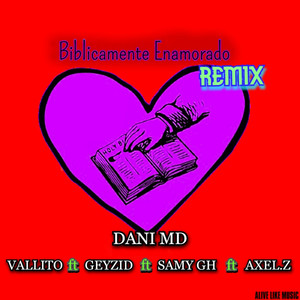 Biblicamente Enamorado Remix