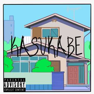 Kasukabe Season 1 (Explicit)