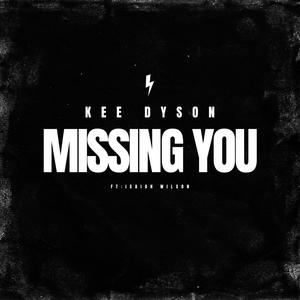 Missing You (feat. Isaiah Wilson)