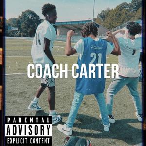 Coach Carter (Explicit)