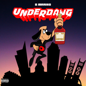 Underdawg (Explicit)