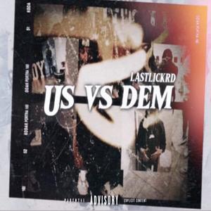 US vs DEM (Explicit)