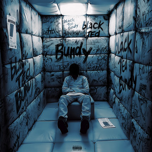 Black Ted Bundy (Explicit)