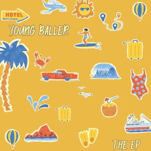 YOUNG BALLER EP (Explicit)