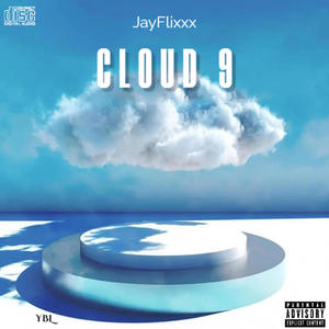 Cloud 9 (Explicit)