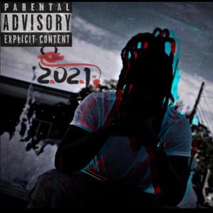 2021 Freestyle (Explicit)