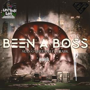 Been A BOSS (Explicit)