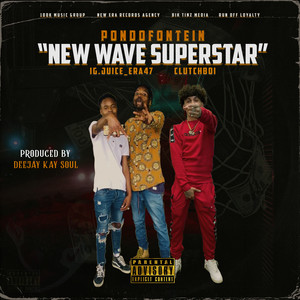 New Wave Superstar (Explicit)