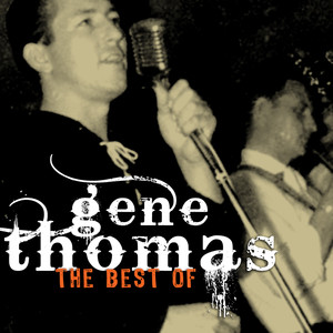 Gene Thomas - Torch I Carry