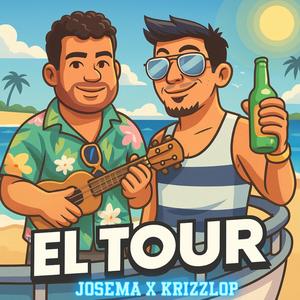 El Tour (feat. Krizzlop)