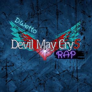 Devil May Cry 5 Rap
