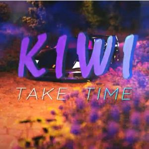 Take Time (Explicit)