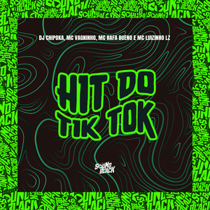 Hit do Tik Tok (Explicit)