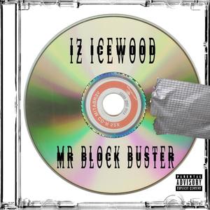 Mr. Block Buster (Explicit)