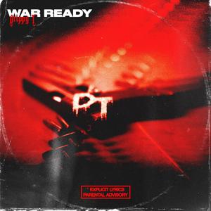 WAR READY (Explicit)