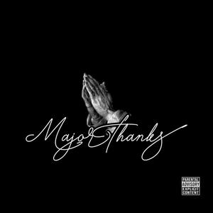 Major Thanks (feat. Mo Baby & Ryan Lamar) [Explicit]