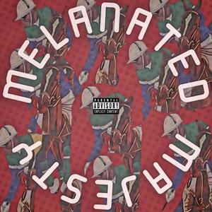 Melanated Majesty (feat. Young Parker) (Explicit)