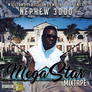 Mega Star (Explicit)