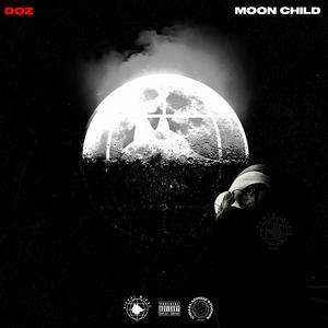 MOONCHILD (Explicit)