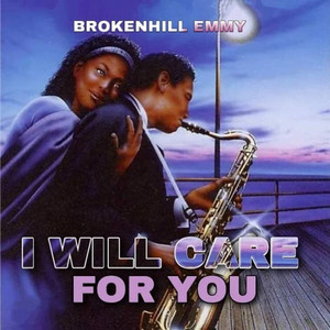 I Will Care for You