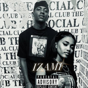 IZAMI (feat. Zee Nxumalo) (Explicit)
