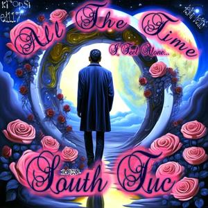 All The Time I Feel Alone