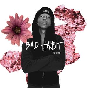 Bad Habit(When I Call)