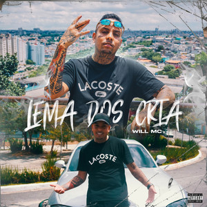 Lema dos Cria (Explicit)