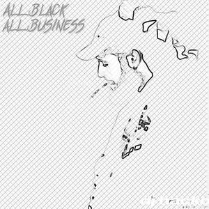 All Black All Business (feat. Dj Hacko) [Explicit]