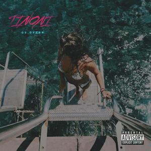 Tinoni (Explicit)