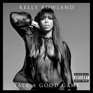 Talk A Good Game (Explicit)