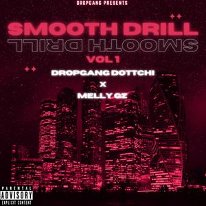 Smooth Drill (Explicit)